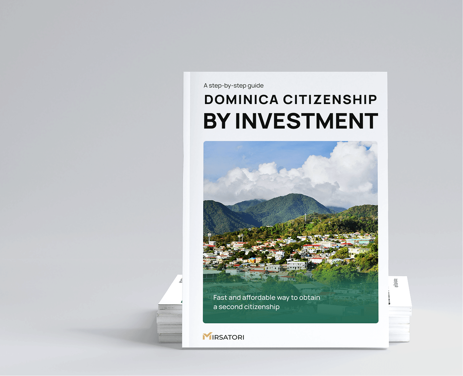 Get a detailed guide to obtaining Dominica citizenship 